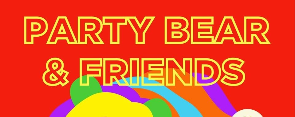 Party Bear & Friends!